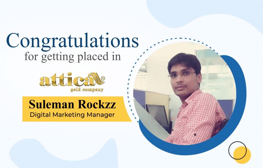 Suleman Rockzz Indras academy Placement
