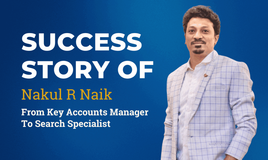 Nakul Digital Marketing Success Story