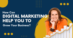 How Can Digital Marketing Help You Grow Your Business